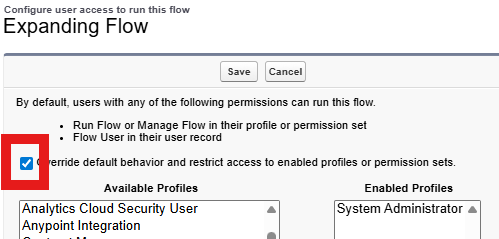 Flow access: override default behavior and restrict to enabled profiles